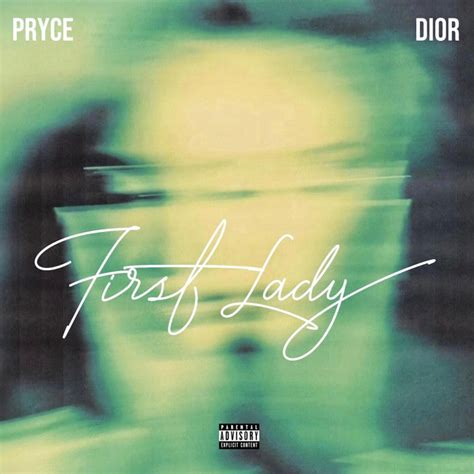 Stream First Lady by Pryce Dior 